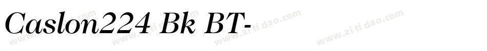 Caslon224 Bk BT字体转换